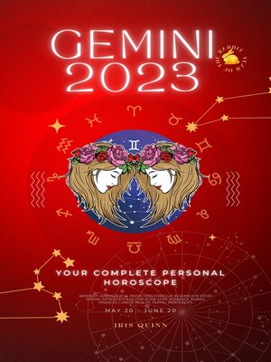cover image of Your Complete Gemini 2023 Personal Horoscope